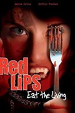 Watch Red Lips: Eat the Living Gomovies