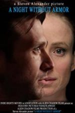 Watch A Night Without Armor Gomovies