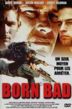 Watch Born Bad Gomovies