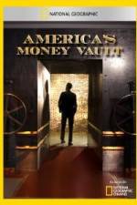 Watch America's Money Vault Gomovies