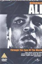 Watch Muhammad Ali Through the Eyes of the World Gomovies