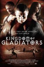 Watch Kingdom of Gladiators Gomovies
