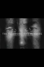 Watch The Pembrokeshire Murders: Catching the Gameshow Killer Gomovies
