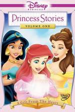 Watch Disney Princess Stories Volume One A Gift from the Heart Gomovies