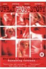 Watch Urban Ghost Story Gomovies