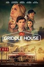 Watch The Griddle House Gomovies