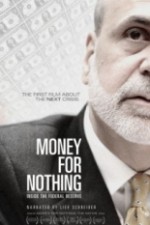 Watch Money for Nothing: Inside the Federal Reserve Gomovies