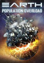 Watch Earth: Population Overload Gomovies