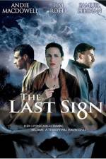 Watch The Last Sign Gomovies