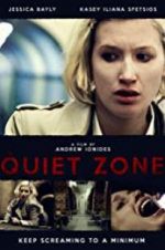 Watch The Quiet Zone Gomovies