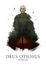 Watch Deus Otiosus: The Idle God (Short 2020) Gomovies