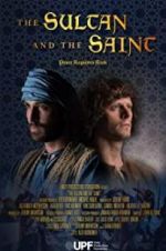 Watch The Sultan and the Saint Gomovies