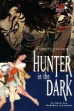 Watch Hunter in the Dark Gomovies
