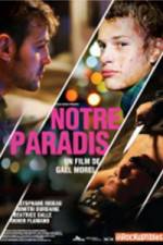 Watch Notre paradis Gomovies