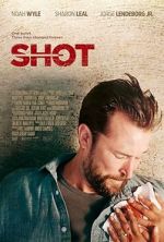 Watch Shot Gomovies