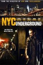 Watch NYC Underground Gomovies