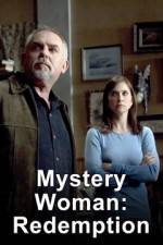 Watch Mystery Woman: Redemption Gomovies