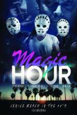 Watch Magic Hour Gomovies