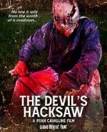 Watch The Devil\'s Hacksaw Gomovies