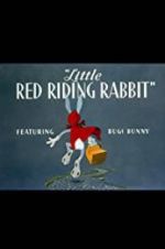 Watch Little Red Riding Rabbit Gomovies