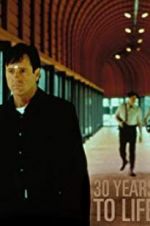 Watch 30 Years to Life Gomovies
