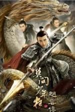 Watch Legend of Zhao Yun Gomovies