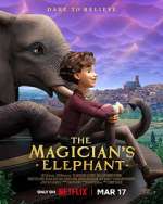 Watch The Magician's Elephant Gomovies