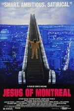 Watch Jesus of Montreal Gomovies