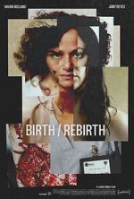 Watch Birth/Rebirth Gomovies