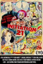 Watch Initiation 21 Gomovies