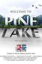 Watch Welcome to Pine Lake Gomovies