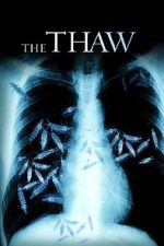 Watch The Thaw Gomovies