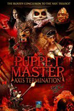 Watch Puppet Master Axis Termination Gomovies