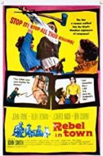 Watch Rebel in Town Gomovies