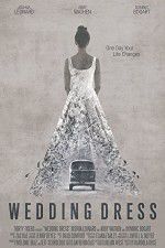 Watch Wedding Dress Gomovies