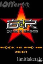 Watch Guns N' Roses: Rock in Rio III Gomovies