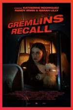 Watch Gremlins: Recall Gomovies