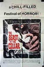 Watch The Beast in the Cellar Gomovies