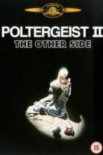 Watch Poltergeist II: The Other Side Gomovies