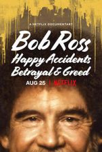 Watch Bob Ross: Happy Accidents, Betrayal & Greed Gomovies