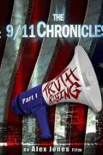 Watch The 9/11 Chronicles - Truth Rising Gomovies
