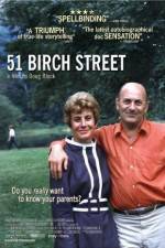 Watch 51 Birch Street Gomovies