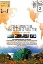 Watch Stanley Sprockets 101 Ways to Make a World Tour Gomovies