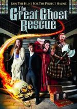 Watch The Great Ghost Rescue Gomovies