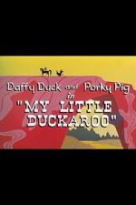 Watch My Little Duckaroo (Short 1954) Gomovies
