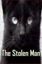 Watch The Stolen Man Gomovies