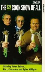 Watch The Last Goon Show of All Gomovies