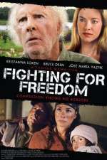Watch Fighting for Freedom Gomovies