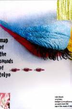 Watch Map of the Sounds of Tokyo Gomovies