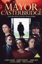 Watch The Mayor of Casterbridge Gomovies